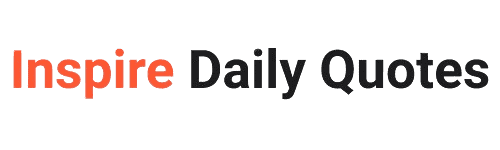 Inspirational daily quotes to motivate and uplift your mindset.